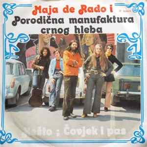 Maja de Rado I Porodična Manufaktura Crnog Hleba - Nešto / Čovjek I Pas FLAC
