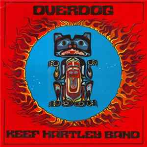 Keef Hartley Band - Overdog FLAC