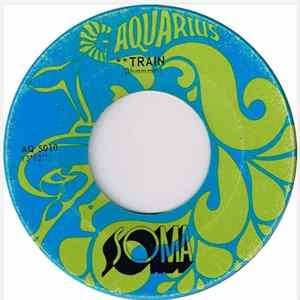 Soma - Train / Welcome Love FLAC