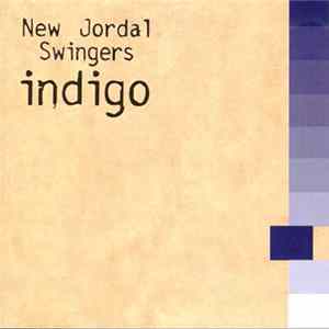 New Jordal Swingers - Indigo FLAC
