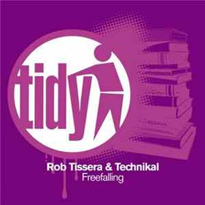 Rob Tissera & Technikal - Freefalling FLAC