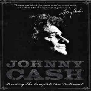 Johnny Cash - Reading The Complete New Testament FLAC