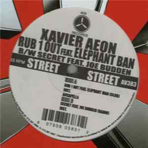Xavier Aeon - Rub 1 Out / Secret FLAC