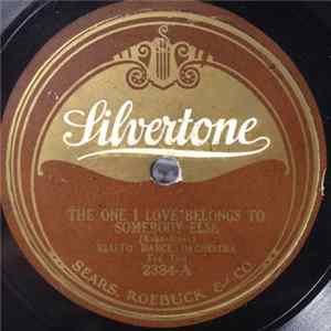 Rialto Dance Orchestra / The Music Masters - The One I Love Belongs To Somebody Else / It Ain't Gonna Rain No Mo' FLAC