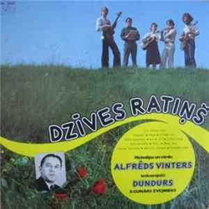 Alfrēds Vinters, Dundurs - Dzīves Ratiņš FLAC