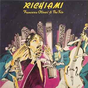 Francesca Oliveri & The Trio - Richiami FLAC