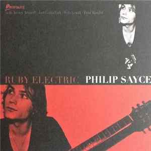 Philip Sayce - Ruby Electric FLAC