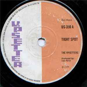 The Upsetters / The Untouchables - Tight Spot / Knock On Wood FLAC