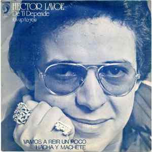 Hector Lavoe - Vamos A Reir Un Poco FLAC