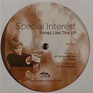 Special Interest - Songs Like This EP FLAC