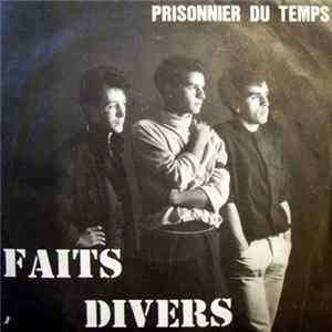 Faits Divers - Prisonnier Du Temps FLAC