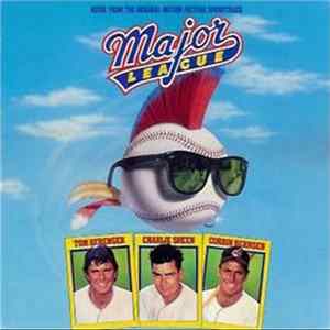 Various - Major League-Music From The Original Motion Picture Soundtrack FLAC