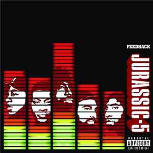 Jurassic 5 - Feedback FLAC