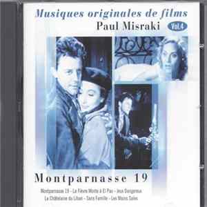 Paul Misraki - Musiques Originales De Films, Volume 4--Montparnasse 19/La Fievre Monte A El Pao/Jeux Dangereux/La Chatelaine Du Liban/Sans Famille/Les Mains Sales FLAC