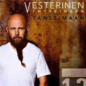 Vesterinen Yhtyeineen - Tanssimaan FLAC