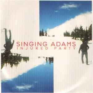 Singing Adams - Injured Party FLAC