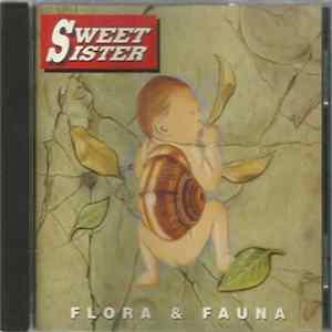 Sweet Sister - Flora & Fauna FLAC