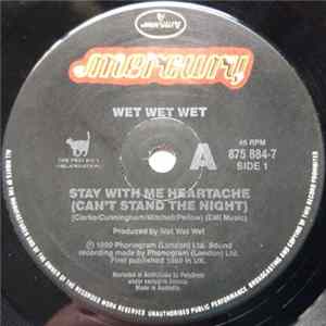Wet Wet Wet - Stay With Me Heartache (Can't Stand The Night) FLAC