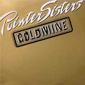 Pointer Sisters - Goldmine FLAC