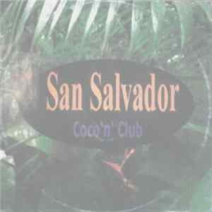 Coco 'n' Club - San Salvador FLAC