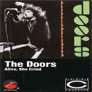 Doors - Alive, She Cried FLAC