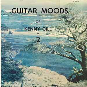 Kenny Gill - Guitar Moods Of Kenny Gill + 2 FLAC