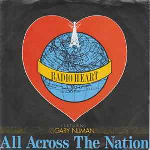 Radio Heart Featuring Gary Numan - All Across The Nation FLAC