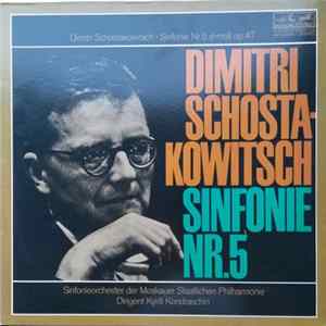Dimitri Schostakowitsch - Sinfonieorchester Der Moskauer Staatlichen Philharmonie Conducted by Kyrill Kondraschin - Sinfonie Nr. 5 D-Moll Op. 47 FLAC