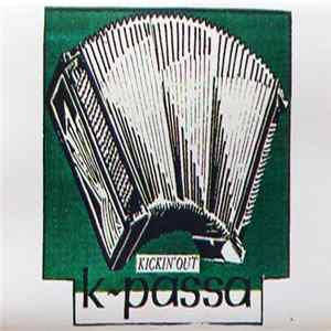 K-Passa - Kickin' Out FLAC