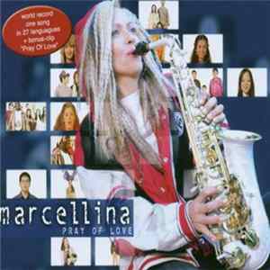 Marcellina - Pray Of Love FLAC