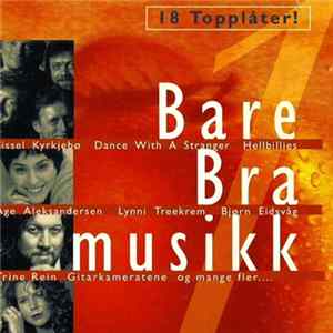Various - Bare Bra Musikk 1 (18 Topplåter!) FLAC