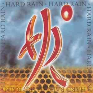 Hard Rain - Hard Rain FLAC