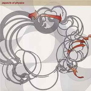 Aspects Of Physics - System Of Social Recalibration FLAC