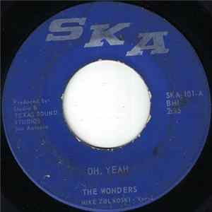 The Wonders - Oh Yeah / Lady Of The Sea FLAC