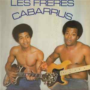 Les Freres Cabarrus - Les Freres Cabarrus FLAC