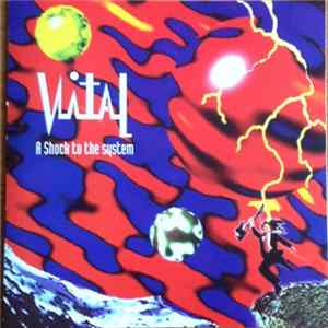 Vital - A Shock To The System FLAC