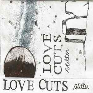Love Cuts - Glitter FLAC