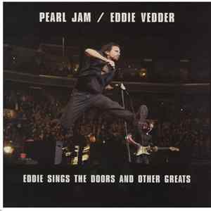 Pearl Jam - Eddie Sings The Doors And Other Greats FLAC
