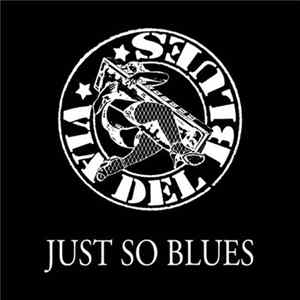 Via Del Blues - Just So Blues FLAC