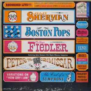Allan Sherman, The Boston Pops Orchestra, Arthur Fiedler - Peter And The Commissar FLAC