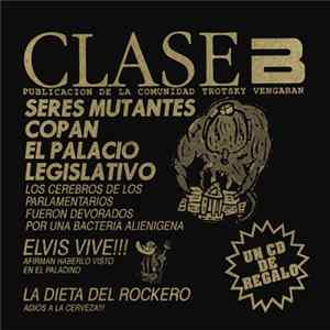 Trotsky Vengarán - Clase B FLAC