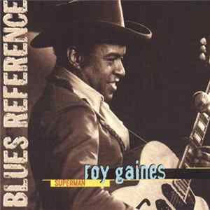 Roy Gaines - Superman FLAC