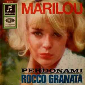 Rocco Granata - Marilou / Perdonami FLAC
