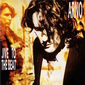 Arno - Jive To The Beat FLAC