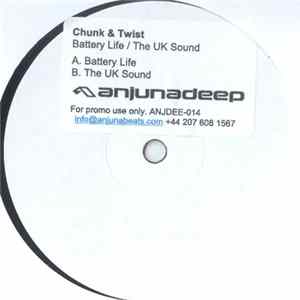 Chunk & Twist - Battery Life / The UK Sound FLAC