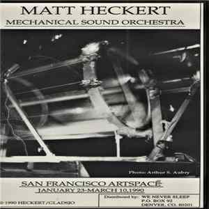 Matt Heckert - Mechanical Sound Orchestra FLAC