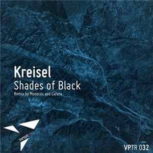Kreisel - Shades Of Black FLAC