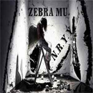 Zebra Mu / N.R.Y.Y. - Zebra Mu / N.R.Y.Y. FLAC