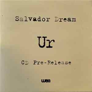 Salvador Dream - Ur FLAC