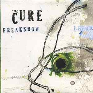 The Cure - Freakshow FLAC
